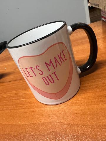 Let’s Make Out Coffee Mug
