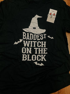 Baddest Witch on the Block Tee