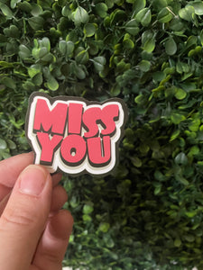 Trendy Miss You Sticker