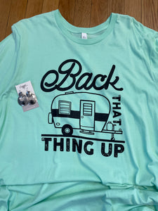 Back That Thing Up Tee